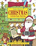 Ralph Masiello's Christmas Drawing Book 2013 9781570915444 Front Cover