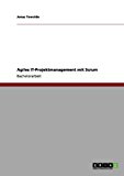 Agiles It-Projektmanagement Mit Scrum 2011 9783656086444 Front Cover