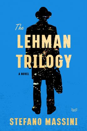 Lehman Trilogy A Novel  9780062940445 Front Cover