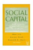 Social Capital Theory and Research 2001 9780202306445 Front Cover