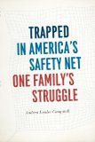 Trapped in America's Safety Net One Family's Struggle cover art