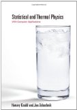 Statistical and Thermal Physics With Computer Applications cover art