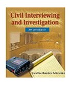 Civil Interviewing and Investigation for Paralegals  cover art