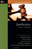 Justification Five Views