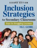 Inclusion Strategies for Secondary Classrooms Keys for Struggling Learners