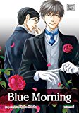Blue Morning, Vol. 5 2014 9781421575445 Front Cover
