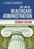 Law of Healthcare Administration:  cover art