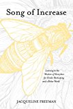 Song of Increase: Listening to the Wisdom of Honeybees for Kinder Beekeeping and a Better World  9781622037445 Front Cover