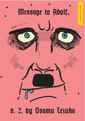 Message to Adolf, Part 2  9781935654445 Front Cover