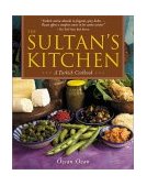Sultan's Kitchen A Turkish Cookbook [over 150 Recipes] 2001 9789625939445 Front Cover