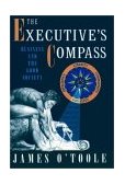 Executive's Compass Business and the Good Society cover art