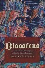 Bloodfeud Murder and Revenge in Anglo-Saxon England cover art