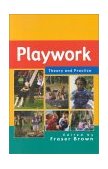 Playwork Theory and Practice 2002 9780335209446 Front Cover