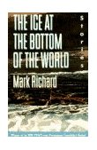 Ice at the Bottom of the World Stories cover art