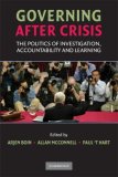 Governing after Crisis The Politics of Investigation, Accountability and Learning cover art