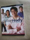 Steck-Vaughn CareerReady Student Edition Business Writing 2011  9780547536446 Front Cover