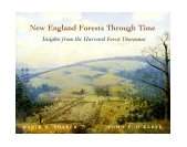 New England Forests Through Time Insights from the Harvard Forest Dioramas cover art