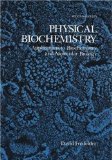 Physical Biochemistry Applications to Biochemistry and Molecular Biology cover art