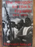 Struggle for Black Equality, 1954-1980 1st 9780809001446 Front Cover