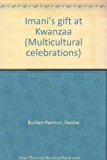 Imani's Gift at Kwanzaa 1992 9780813622446 Front Cover