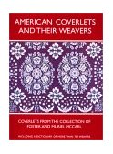 American Coverlets and Their Weavers Coverlets from the Collection of Foster and Muriel Mccarl 2002 9780821414446 Front Cover