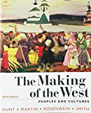 Making of the West, Combined Volume 6th 9781319103446 Front Cover
