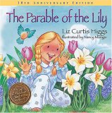 Parable of the Lily 10th 2007 Anniversary  9781400308446 Front Cover