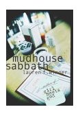 Mudhouse Sabbath Eleven Spiritual Practices I Learned from Judaism  9781557253446 Front Cover
