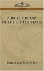 Brief History of the United States 2006 9781596058446 Front Cover