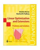 Linear Optimization and Extensions Problems and Solutions 2001 9783540417446 Front Cover