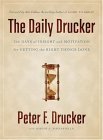 Daily Drucker 366 Days of Insight and Motivation for Getting the Right Things Done cover art