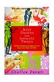 Sexy Origins and Intimate Things The Rites and Rituals of Straights, Gays, Bi's, Drags, Trans, Virgins, and Others  9780140271447 Front Cover