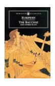 Bacchae and Other Plays 2nd 1954 Revised  9780140440447 Front Cover