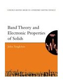 Band Theory and Electronic Properties of Solids 