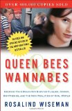 Queen Bees and Wannabes Helping Your Daughter Survive Cliques, Gossip, Boyfriends, and the New Realities of Girl World cover art