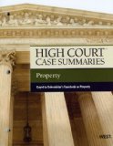 High Court Case Summaries on Property, Keyed to Dukeminier, 7th  cover art