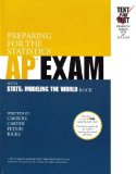 Preparing for the Statistics AP Exam With Stats - Modeling the World Bock  9780321173447 Front Cover