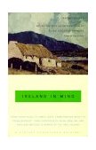 Ireland in Mind: an Anthology Three Centuries of Irish, English, and American Writers in Search of the Real Ireland 2000 9780375703447 Front Cover