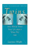 Twins And What They Tell Us about Who We Are 1st 1999 9780471296447 Front Cover