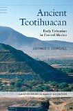 Ancient Teotihuacan Early Urbanism in Central Mexico  9780521690447 Front Cover