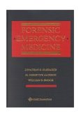 Forensic Emergency Medicine  9780781731447 Front Cover