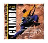 Extreme Sports: Climb! 2002 9780792267447 Front Cover