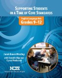 Supporting Students in a Time of Core Standards English Language Arts, Grades 9-12 cover art