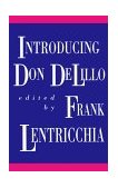 Introducing Don DeLillo  9780822311447 Front Cover