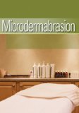 Microdermabrasion 2011 9781111544447 Front Cover