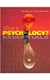 What Is Psychology? Essentials 2nd 9781111838447 Front Cover
