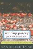 Writing Poetry from the Inside Out Finding Your Voice Through the Craft of Poetry cover art