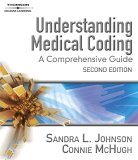 Understanding Medical Coding A Comprehensive Guide 2nd 2006 Revised  9781418010447 Front Cover