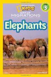 National Geographic Readers: Great Migrations Elephants 2010 9781426307447 Front Cover