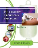 Phlebotomy Technician Specialist 2nd 2011 Revised  9781435486447 Front Cover
